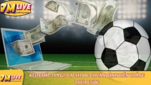 kèo chấp 1
