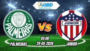 Soi kèo Palmeiras vs Junior 05h00 Ngày 29/05/2026