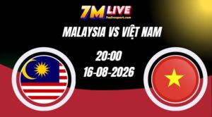 Soi kèo Malaysia vs Việt Nam 20h00 Ngày 16/08/2026