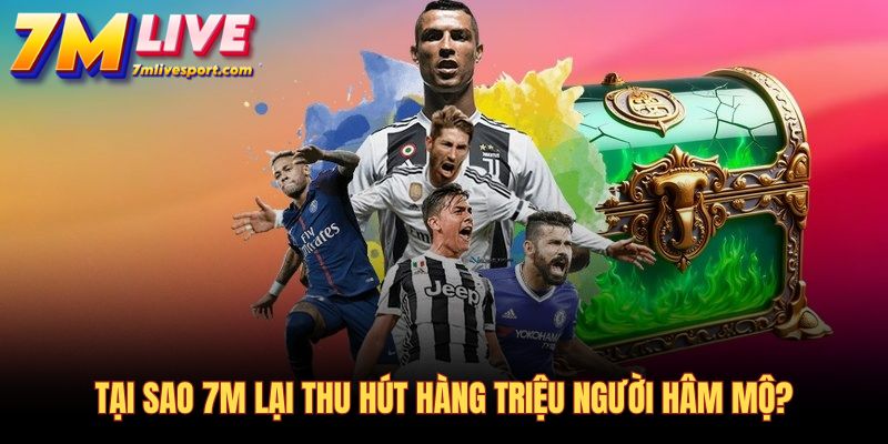 7M - Tỷ Số Trực Tuyến Và Livescore Bóng Đá Nhanh Nhất 11 7M thu hút đông đảo cộng đồng người hâm mộ thể thao và cược thủ